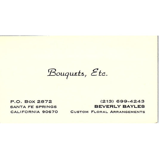 Bouquets, Beverly Bayles, Santa Fe Springs, CA Vintage Business Card SF3-B8
