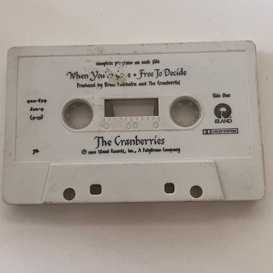 The Cranberries - When You're Gone/Free to Decide Cassette Tape TB6-OT2