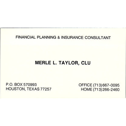 Merle L. Taylor CLU Financial Planner Houston Texas Vintage Business Card SF3-B4