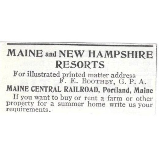 ME & NH Resorts Maine Central RR F.E. Boothey c1918 Advertisement AE5-SV4