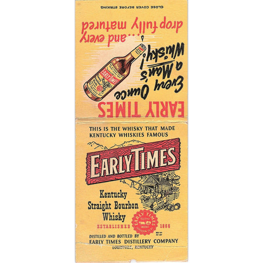 Early Times Distillery Co Louisville KY Giant Matchbook Cover TH2-Y4