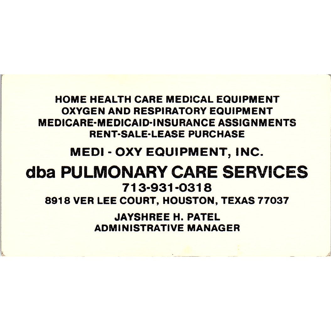 Jayshree H Patel Oxy Equipment Inc Pulmonary Care Houston Business Card SD9-B7