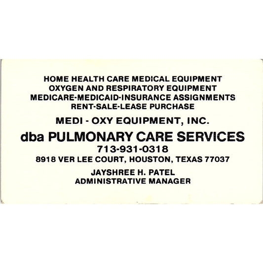 Jayshree H Patel Oxy Equipment Inc Pulmonary Care Houston Business Card SD9-B7
