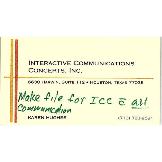 Karen Hughes Interactive Communication Concepts Houston Vtg Business Card SD9-B2
