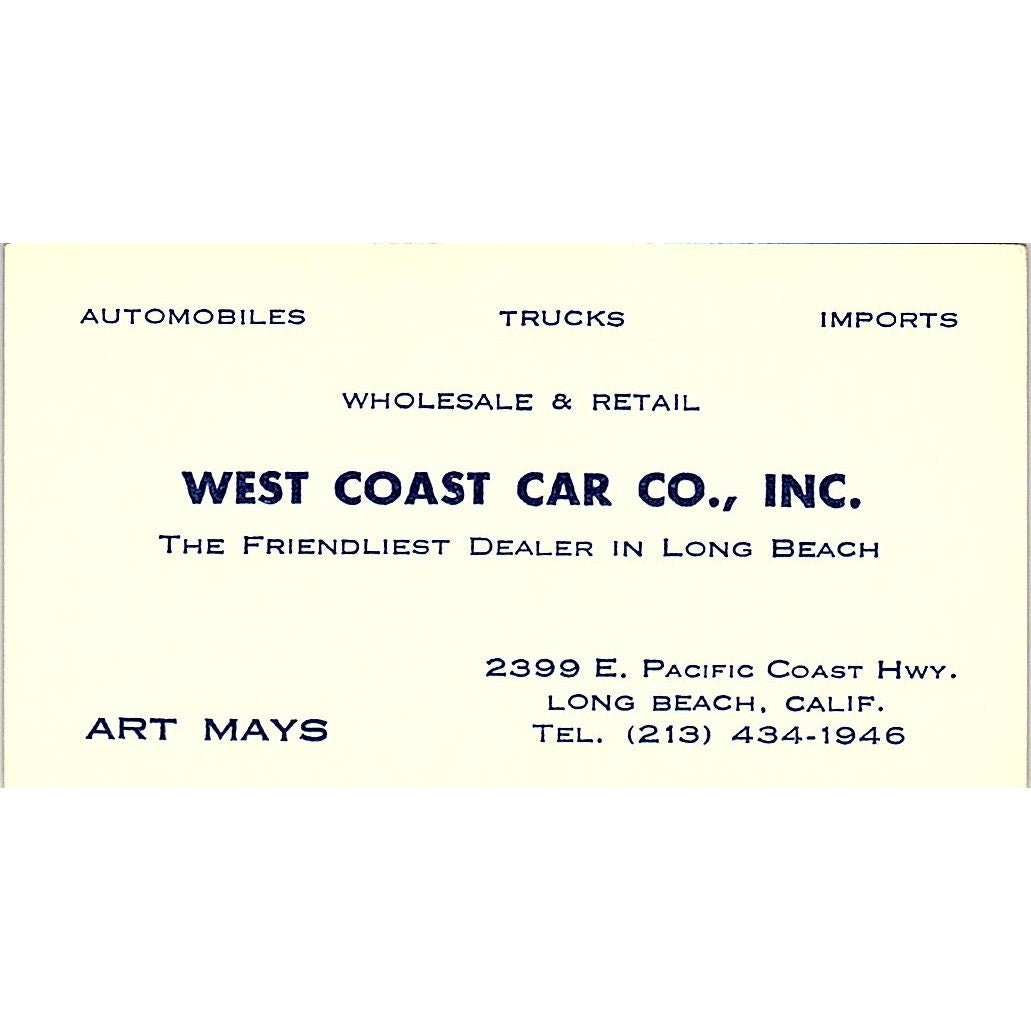 West Coast Car Co Inc Art Mays Long Beach Vintage Business Card SD9-B11