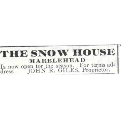The Snow House Marblehead John R. Giles c1918 Original Advertisement AE5-SV2