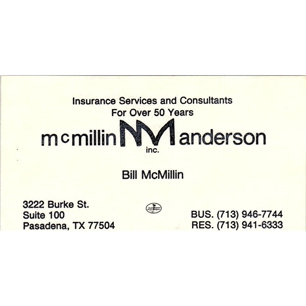 Bill McMillin Anderson Inc Pasadena TX Vintage Business Card SD9-B12