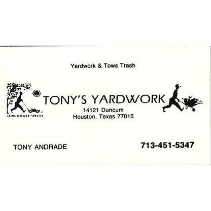 Tony Andrade Tony's Yardwork Houston Vintage Business Card SD9-B7