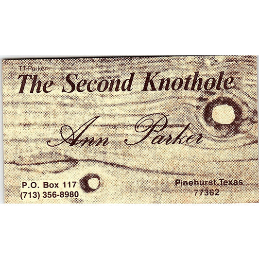 The Second Knothole Ann Parker Pinehurst Texas Vintage Business Card SF3-B4