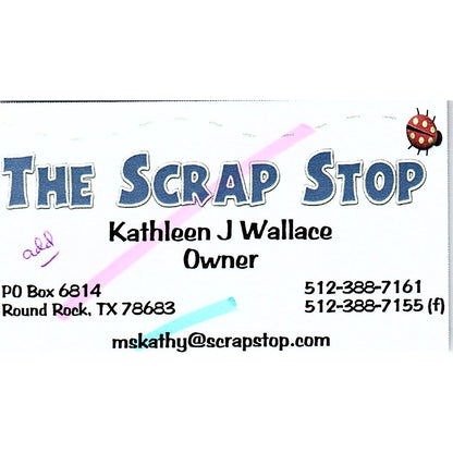 The Scrap Stop Kathleen J Wallace Round Rock TX Vintage Business Card SC9-B8