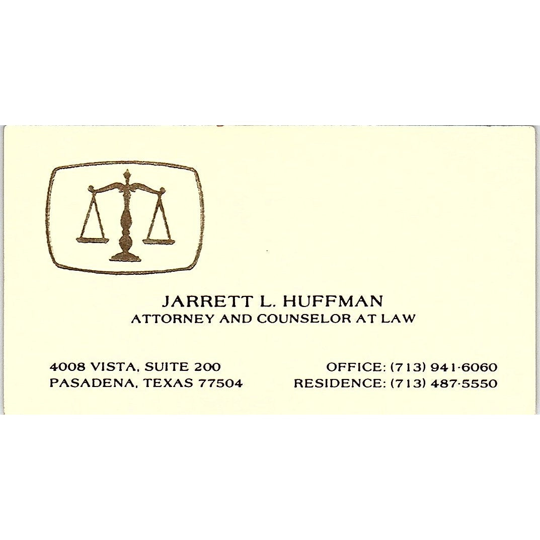 Jarrett L Huffman Attorney Pasadena TX Vintage Business Card SE3-B12
