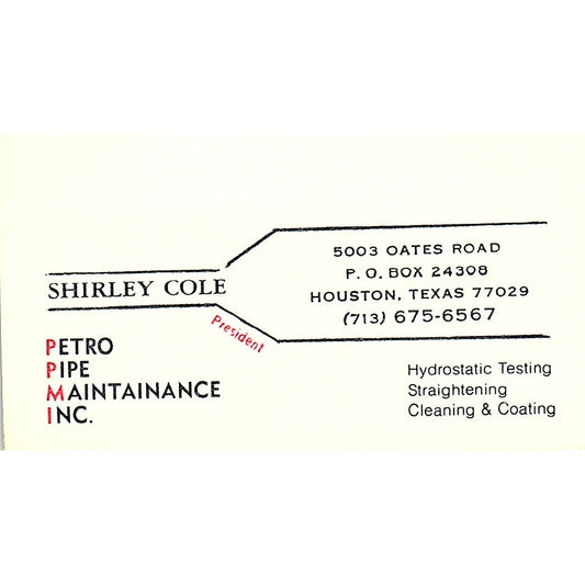 Shirley Cole Petro Pipe Maintenance Houston Vintage Business Card SE5-B3