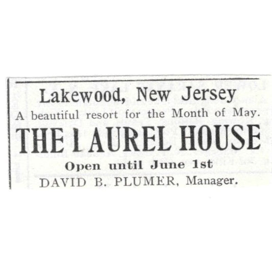The Laurel House Lakewood NJ David B. Plumer 1918 Original Advertisement AE5-SV6