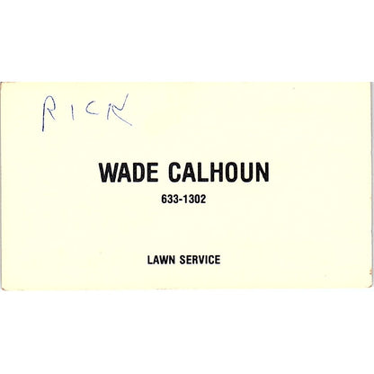 Wade Calhoun Lawn Service Vintage Business Card SSB4-B13