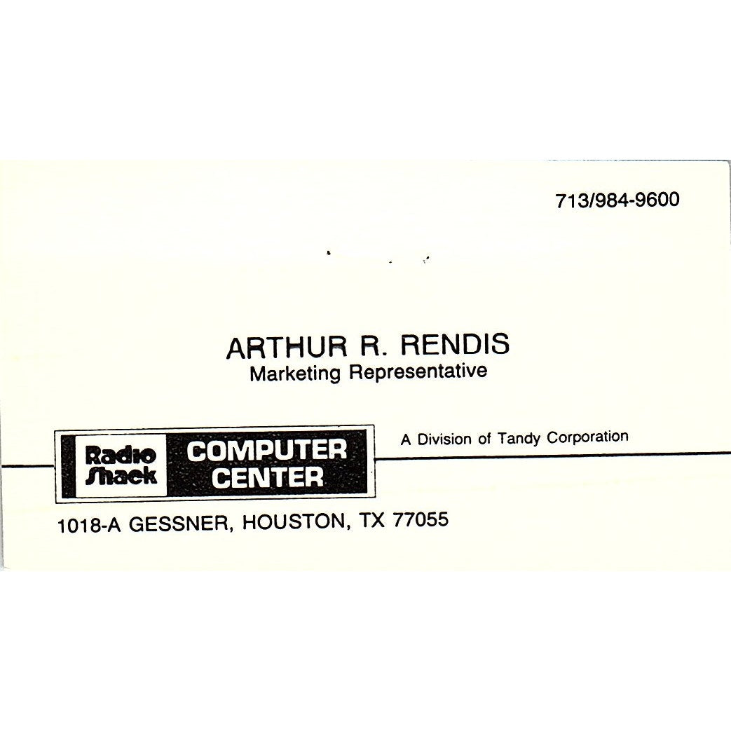 Arthur R Rendis Radio Shack Computer Center Houston Vintage Business Card SD9-B2