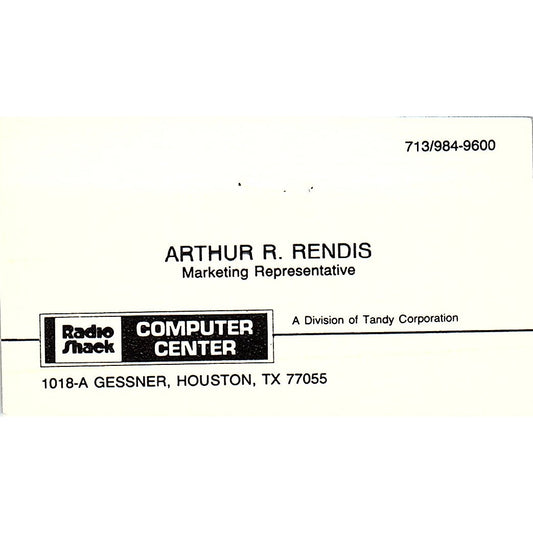 Arthur R Rendis Radio Shack Computer Center Houston Vintage Business Card SD9-B2