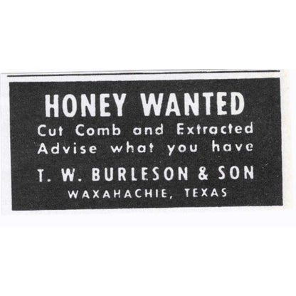 T.W. Burleson & Son Honey Wanted Waxahachie TX 1964 Magazine Ad AK6-S15