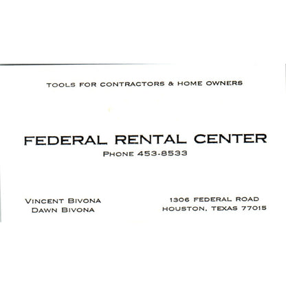 Vincent & Dawn Bivona Federal Rental Center Houston Vintage Business Card SD8-B3