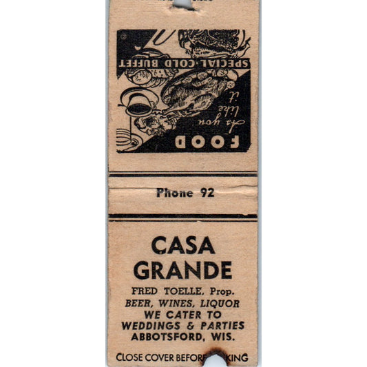 Casa Grande Fred Toelle Abbotsford WI Vintage Matchbook Cover SD2-Y4