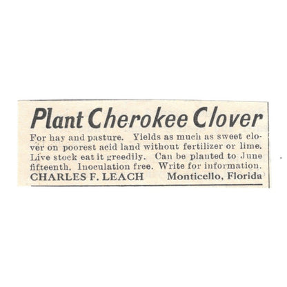 Charles F. Leach Cherokee Clover Monticello Florida 1924 Ad AG3-S3