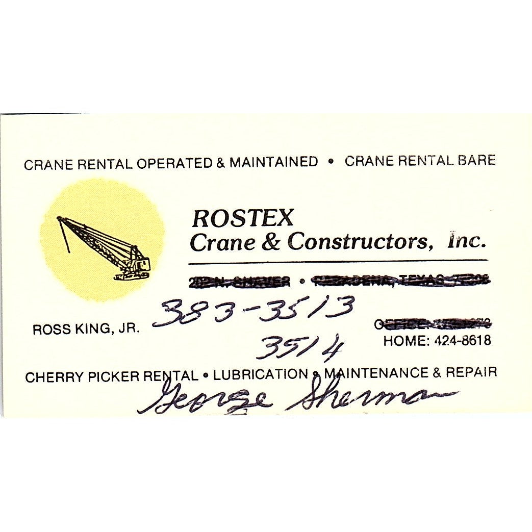 Rostex Crane & Constructors Inc Ross King Jr Pasadena TX Business Card SC9-B1