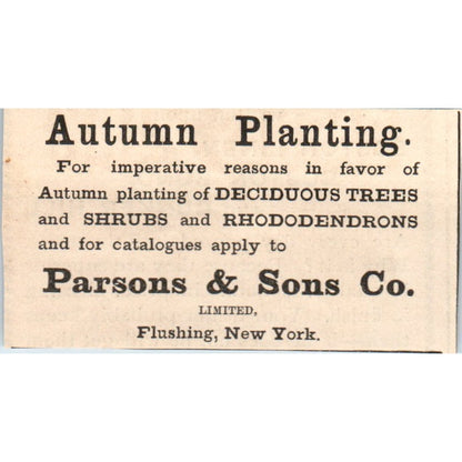 Parsons & Sons Co Autumn Planting Flushing NY 1892 Magazine Ad AK6-M2