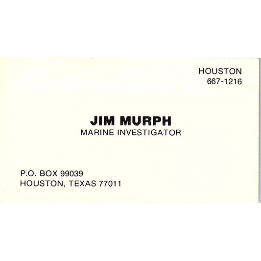 Jim Murph Marine Investigator Houston Vintage Business Card SD9-B7