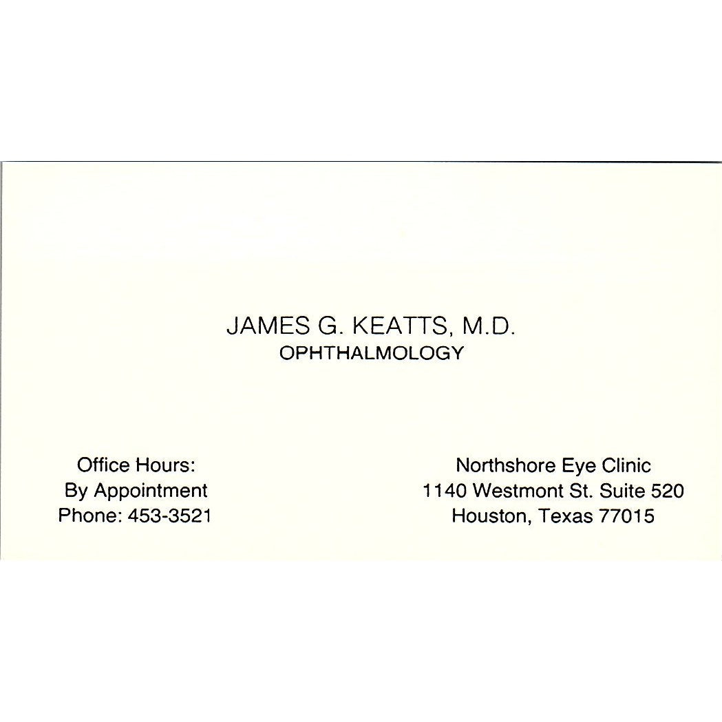 Ophthalmology James G. Keatts Houston Texas Vintage Business Card SB4-B3