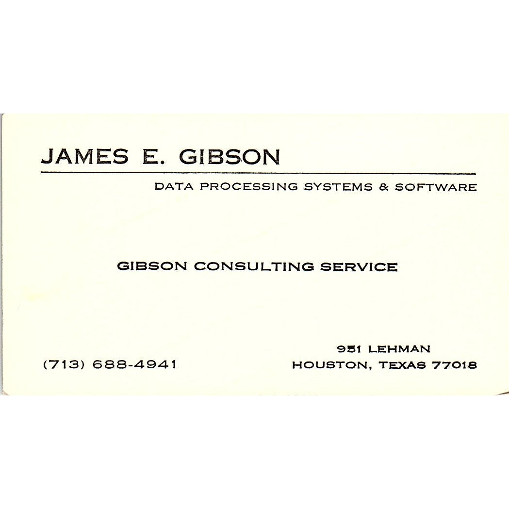 James E Gibson Consulting Service Houston TX Vintage Business Card SD9-B2