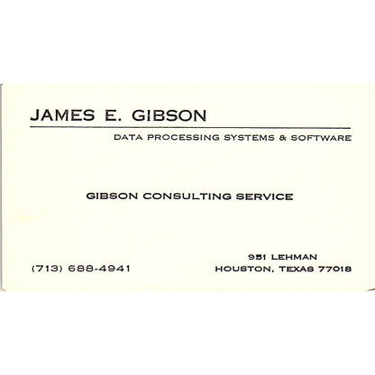 James E Gibson Consulting Service Houston TX Vintage Business Card SD9-B2