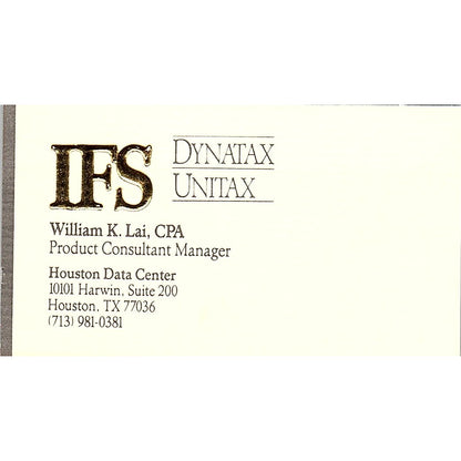 William K Lai CPA IFS Dynatax Unitax Houston Vintage Business Card SD9-B2