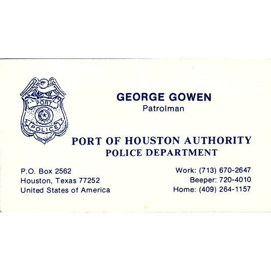 George Gowen Patrolman Port of Houston Authority Police Vtg Business Card SC9-B7