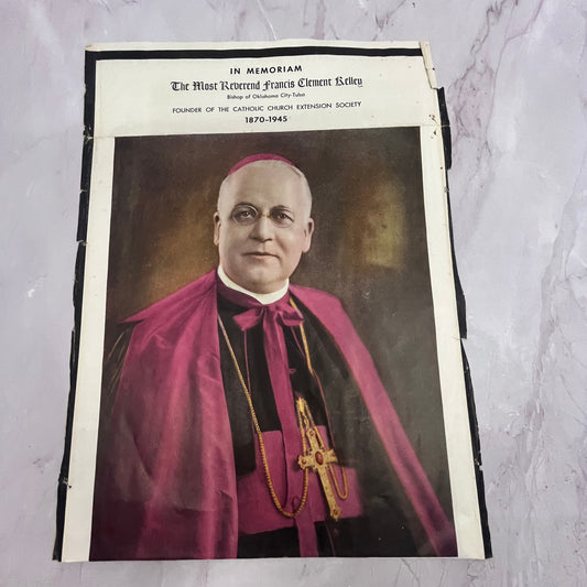 1945 Reverend Francis Clement Kelley Bishop of Oklahoma City Memoriam 9x13" V23