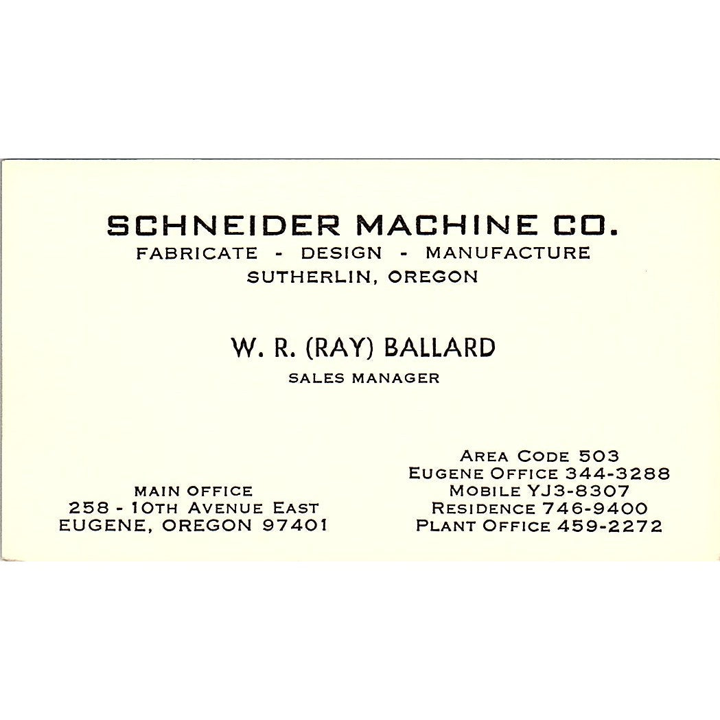 Schneider Machine Co. W.R. (Ray) Ballard Eugene Oregon Business Card SB4-B4