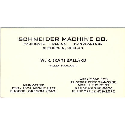 Schneider Machine Co. W.R. (Ray) Ballard Eugene Oregon Business Card SB4-B4