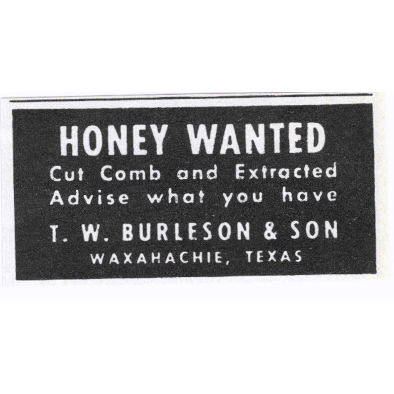 T.W. Burleson & Son Honey Wanted Waxahachie TX 1964 Magazine Ad AB6-S15