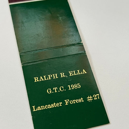 Ralph R Ella G.T.C. 1985 Lancaster Forest #27 Vintage Matchbook Cover TB6-MB1-14