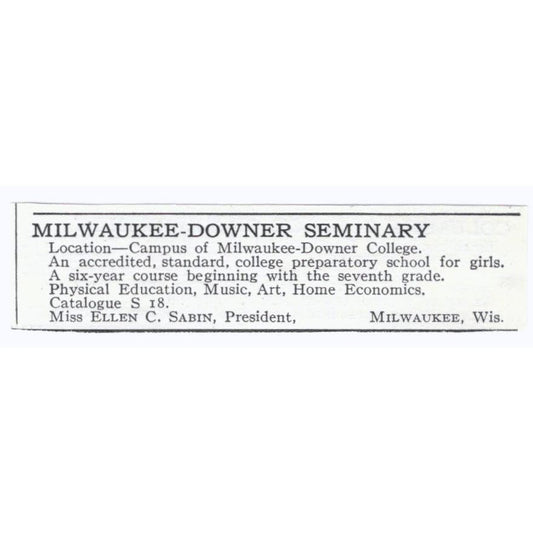Milwaukee-Downer Seminary Ellen C. Sabin WI c1918 Original Advertisement AE5-SV4
