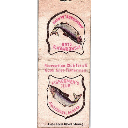 Anchorage Alaska Fisherman's Club Vintage Matchbook Cover SF3-Y9