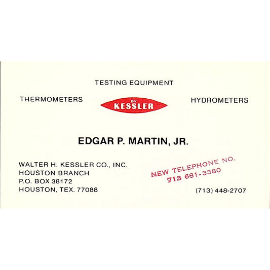 Walter H. Kessler Co., Inc. Edgar P. Martin Houston TX Business Card SSB4-B12