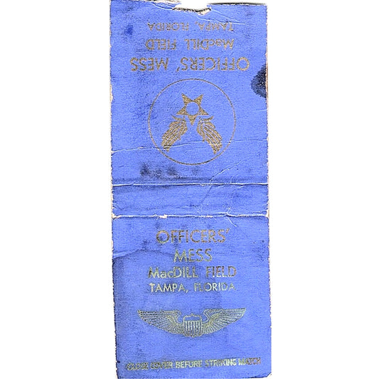 Officers' Mess MacDill Field Tampa FL Vintage Matchbook Cover SC7-Y4