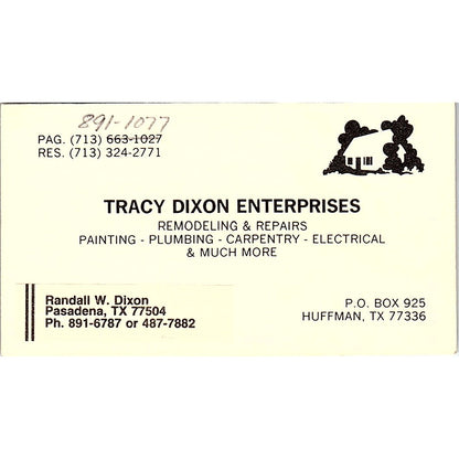 Tracy Dixon Enterprises Randall W Dixon Huffman TX Vintage Business Card SC9-B5