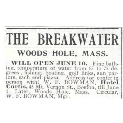 The Breakwater Woods Hole MA W.F. Bowman c1918 Original Advertisement AE5-SV1