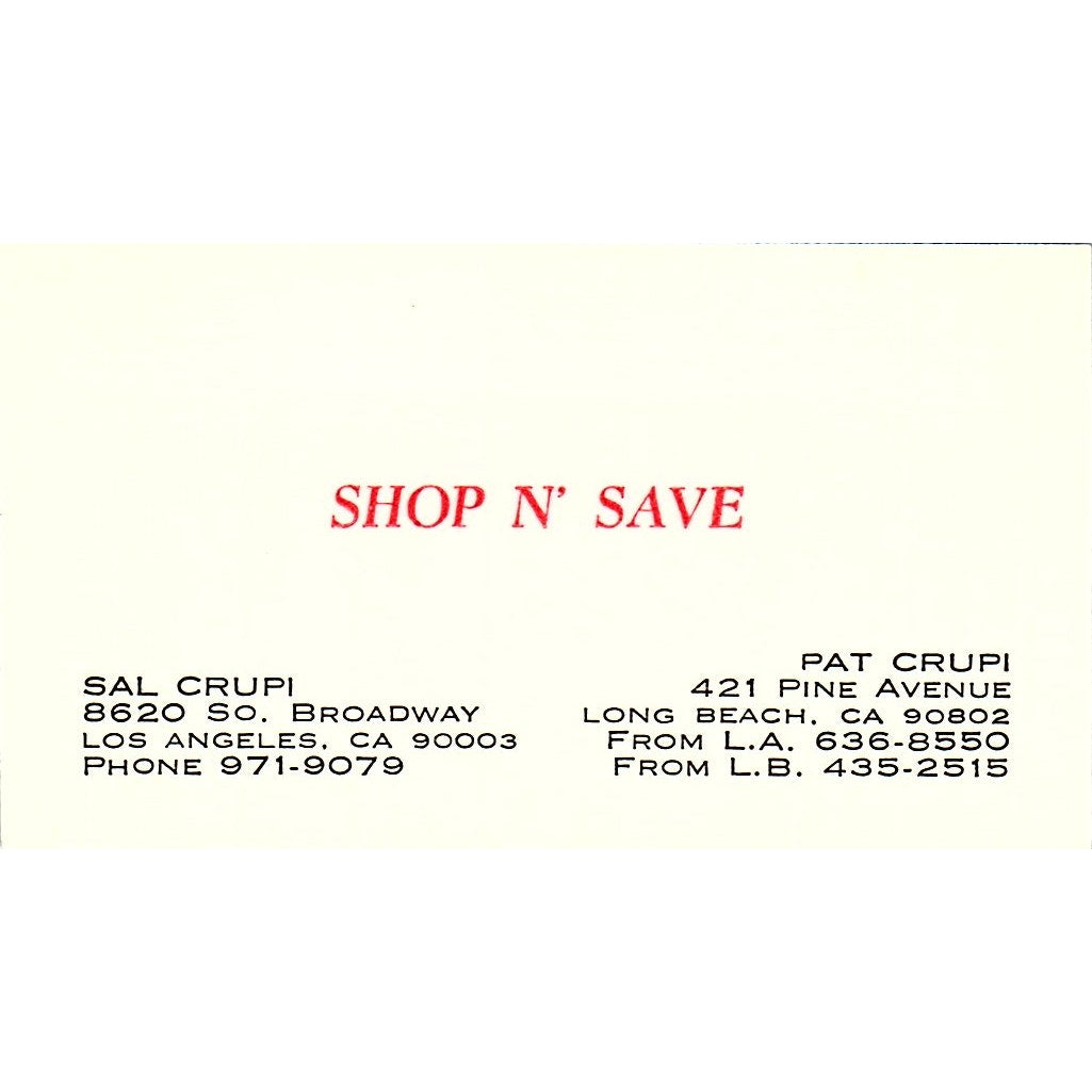 Shop N Save Sal Crupi Pat Crupi Los Angeles CA Vintage Business Card SB4-B8