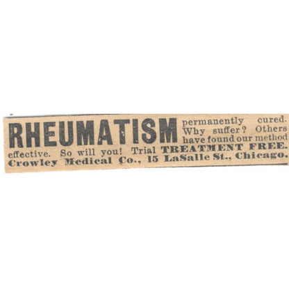 Rheumatism Treatment Crowley Medical Co Chicago 1910 Magazine Ad AF1-SS7
