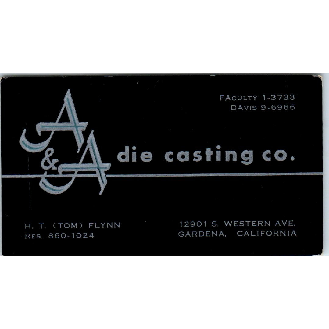 A&A Die Casting Co H.T. Tom Flynn Gardena CA Vintage Business Card SD8-B3
