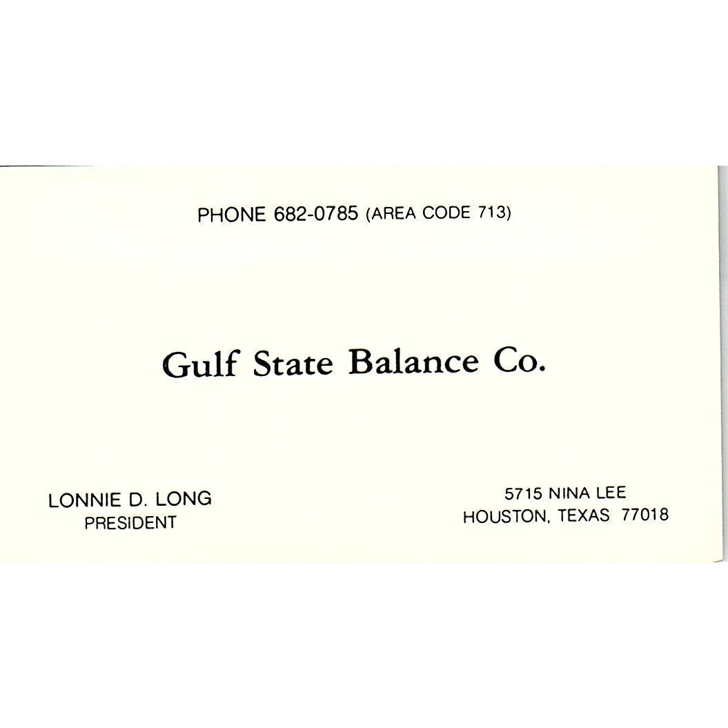 Lonnie D Long Gulf State Balance Co Houston TX Vintage Business Card SE3-B13