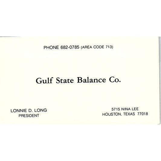Lonnie D Long Gulf State Balance Co Houston TX Vintage Business Card SE3-B13