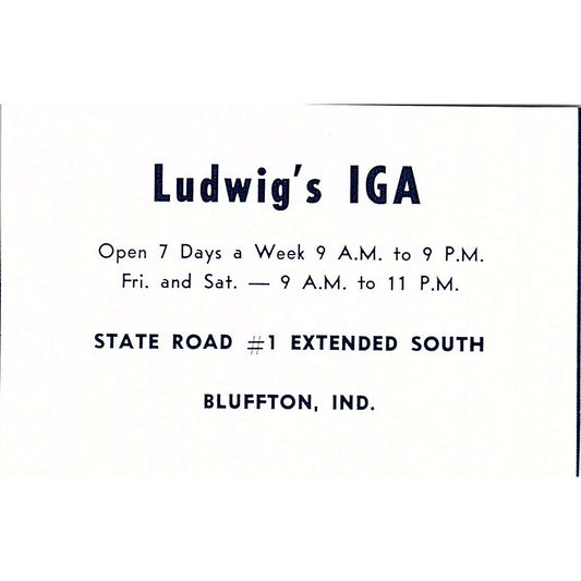 Ludwig's IGA State Road #1 Bluffton Indiana 1964 Ad AG1-M6