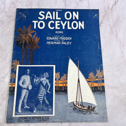1916 Sail on To Ceylon Edward Madden Joe Niemeyer Nina Payne Sheet Music Ti5